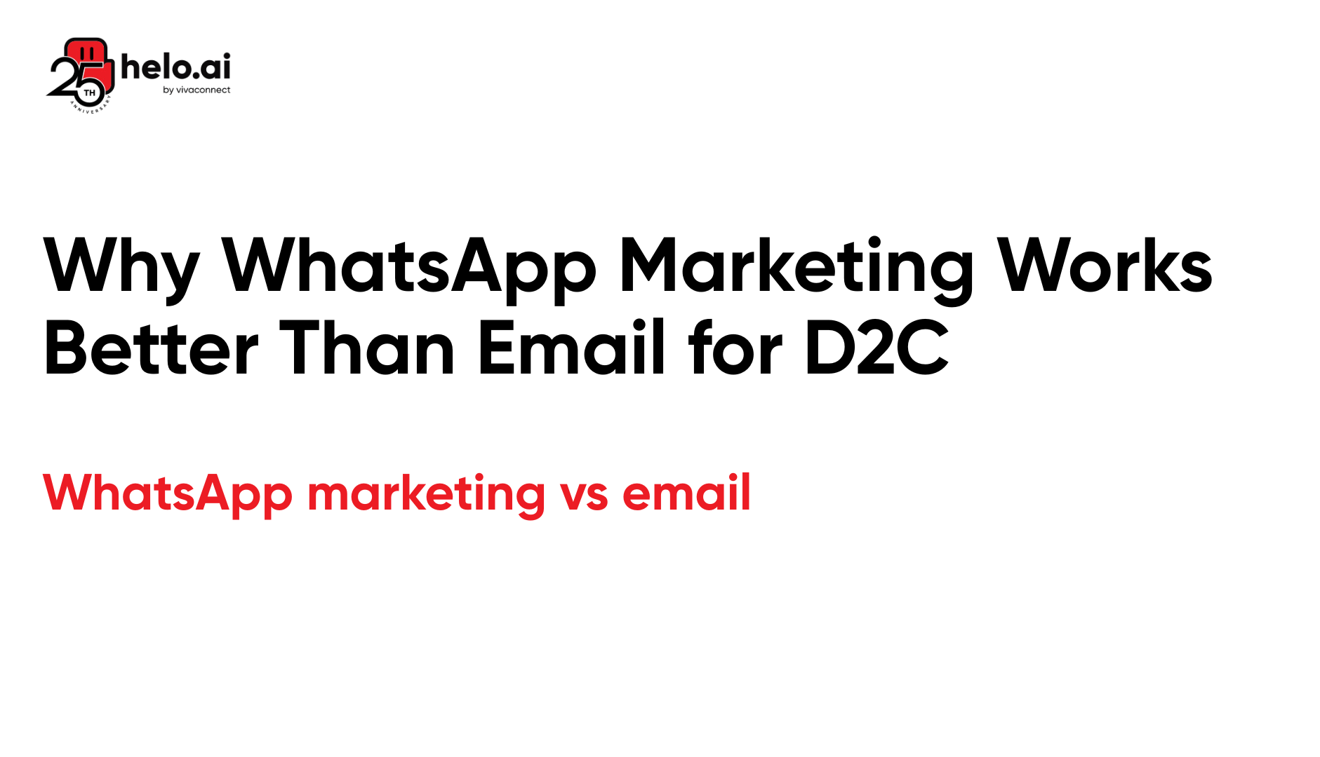 Why WhatsApp Marketing Works Better Than Email for D2C